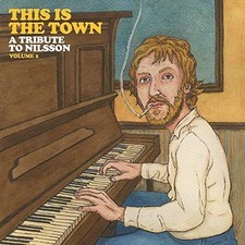 VARIOUS ARTISTS THIS IS THE TOWN: A TRIBUTE TO NILSSON, VOL. 2 NEW LP