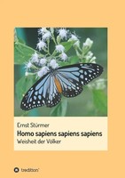 Homo Sapiens Sapiens Sapiens Die Weisheit Der VöLker Ernst StüRmer Taschenbuch