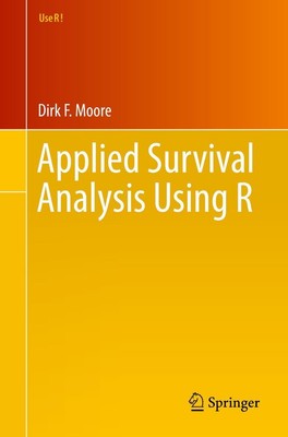 Applied Survival Analysis Using R | Dirk F. Moore | Taschenbuch | xiv | Englisch