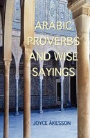 Arabic Proverbs And Wise Sayings | Joyce Akesson | Taschenbuch | Englisch | 2011