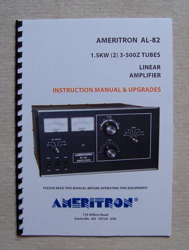 AMERITRON AL-82 Instruction Manual & Upgrades with CD