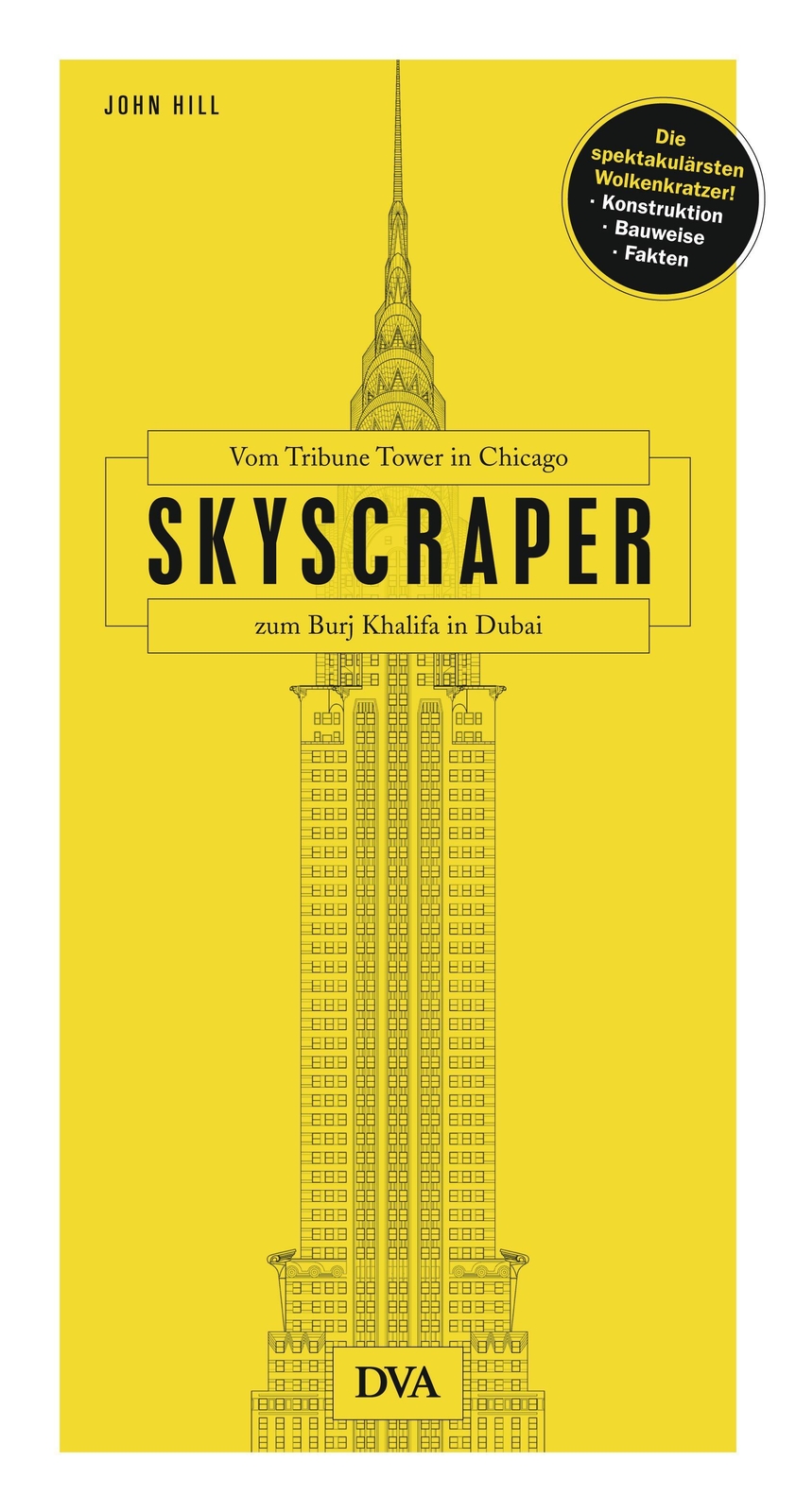 Thumbnail - Skyscraper | Vom Tribune Tower In Chicago Bis Zum Burj Khalifa In