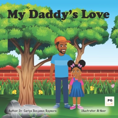 Benjamin-Raymore - My Daddy's Love - New paperback or softback - X555z