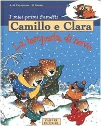 Camillo e Clara. La tempesta di neve von Chapouton, Anne... | Buch | Zustand gut