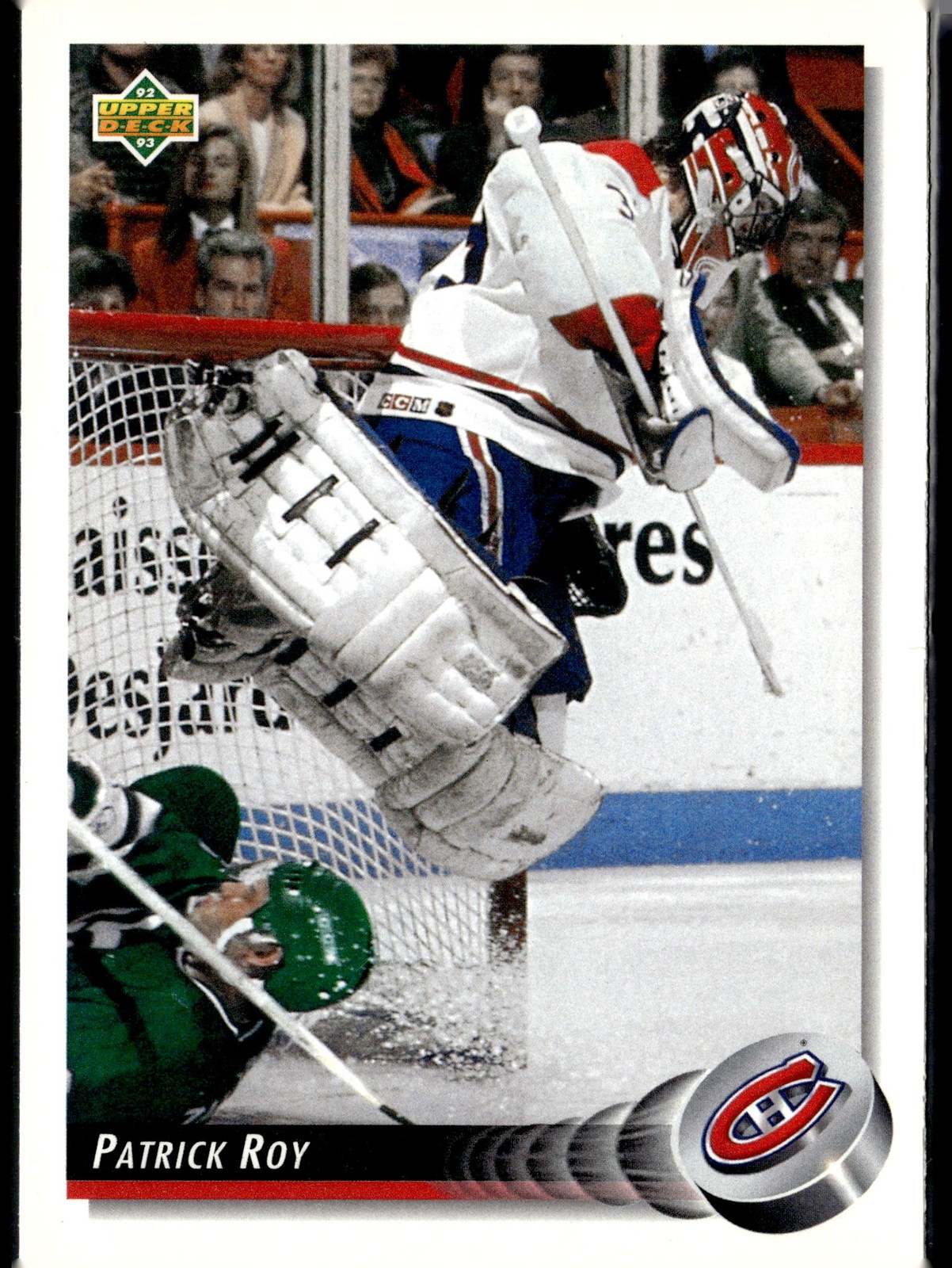 1992-93 Upper Deck #149b Patrick Roy Upper Deck Text and Logo Hologram