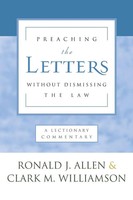 Ronald J. Allen | Preaching The Letters Without Dismissing The Law | Taschenbuch