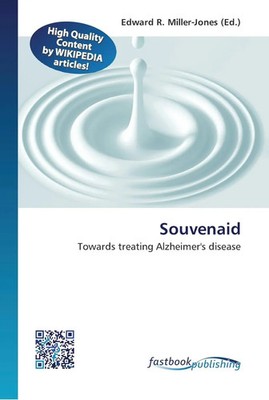 Souvenaid | Towards treating Alzheimer's disease | Edward R. Miller-Jones | Buch