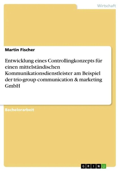 Martin Fischer | Entwicklung Eines Controllingkonzepts FüR Einen...-image
