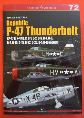 Kagero Topdrawings 7072 72, Republic P-47 THUNDERBOLT B,C,D,G models