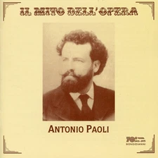 Antonio Paoli - Antonio Paoli Sings Opera Arias [New CD]