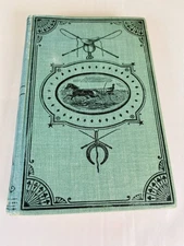 The Trotting Horse of America by Hiram Woodruff 1874 The John C. Winston Co.