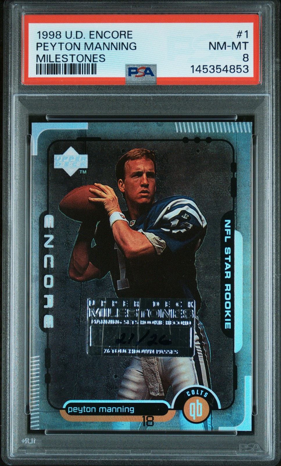 Peyton Manning Upper Deck Encore Milestones #1 Base