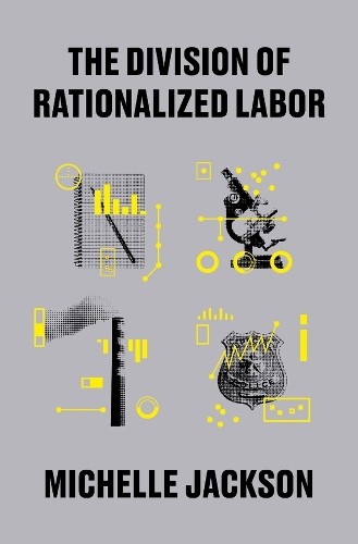 The Division of Rationalized Labor - Image 3