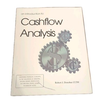 Robert J Donohue Introduction to Cashflow Analysis (Paperback)