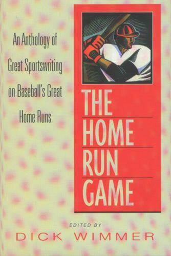Home Run Game: An Anthology of Great Sportswriting on Baseball's Great Home Runs - Afbeelding 1 van 1