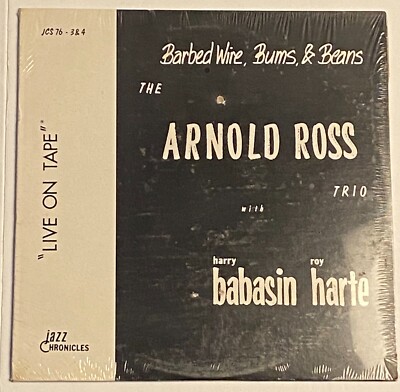 Arnold Ross Trio   Barbed Wire, Bums, And Beans  1976  JCS 76-3&4 SEALED  MINT