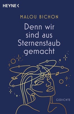 Denn wir sind aus Sternenstaub gemacht Sophie Bichon
