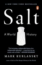 Salt A World History - GOOD