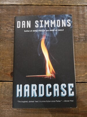Hardcase Dan Simmons 2014 Trade Paperback Crime Thriller Suspense 