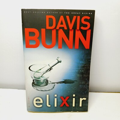 Elixir (Paperback Book) By Davis Bunn Westbow Press 2004
