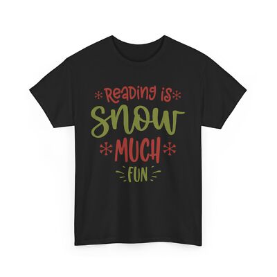 Winter Aesthetic T-Shirt | Reading Is Snow Much Fun Shirt