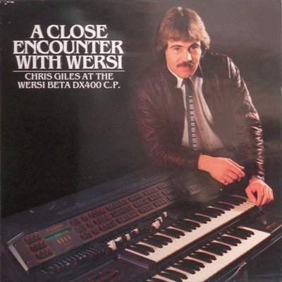 Chris Giles - A Close Encounter With Wersi (LP)