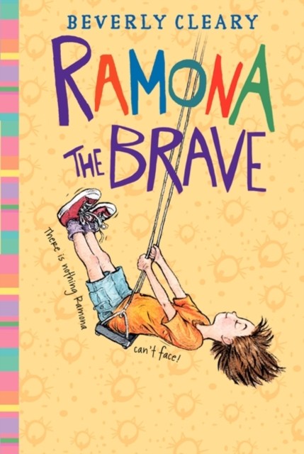 Ramona the Brave by Beverly Cleary (Paperback Book)