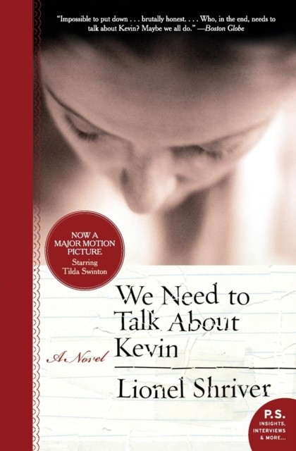 We Need to Talk about Kevin by Lionel Shriver PAPERBACK 9780061124297
