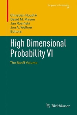 High Dimensional Probability VI Christian Houdré
