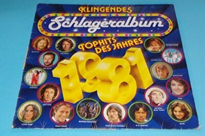 Klingendes Schlageralbum '81 Bernie Paul, Peter Maffay, Max Werner, Arabe.. [LP]