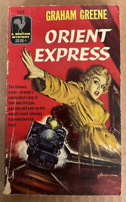 ORIENT EXPRESS PB (1955) Bantam Books; Graham Greene; Mystery #1333; Good