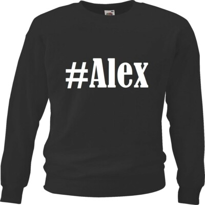 Sweatshirt Sweater #Alex für Damen Herren und Kinder Farben Schwarz Weiss