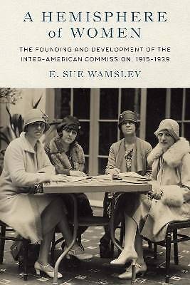 Eine Hemisphäre von Frauen, E. Sue Wamsley, hartgedeckt