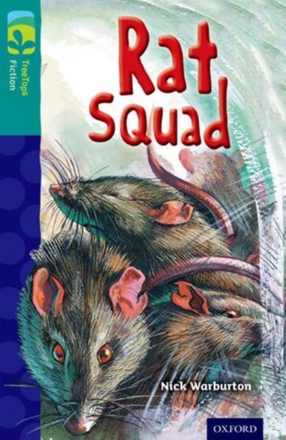 Oxford Reading Tree TreeTops Fiction: Level 16 More Pack A: Rat Squad - Image 6