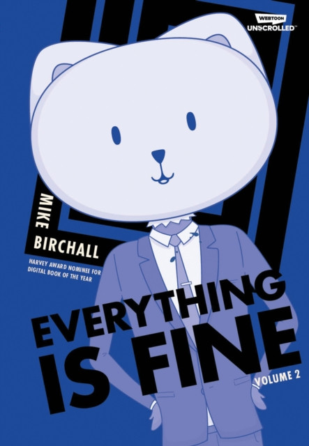 Everything Is Fine Volume 2 by Mike Birchall (Paperback Book)