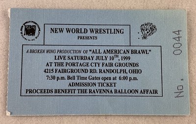 1999 07/10 New World Wrestling  All American Brawl  Ticket Stub-Randolph, Ohio