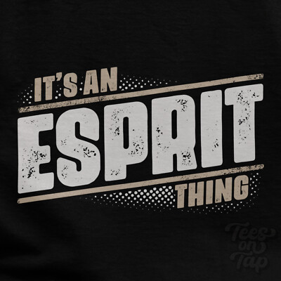 IT'S AN ESPRIT THING T-SHIRT Name Nachname lustig Familie Geschenkidee