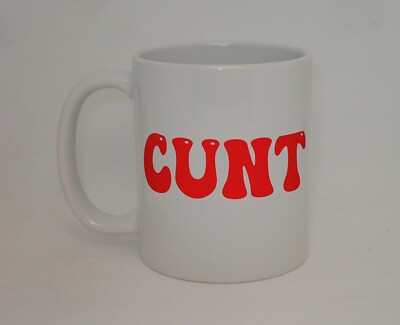 C*nt Tasse RudeC*nt lustig unhöflich Geschenk Kaffeetasse personalisiert