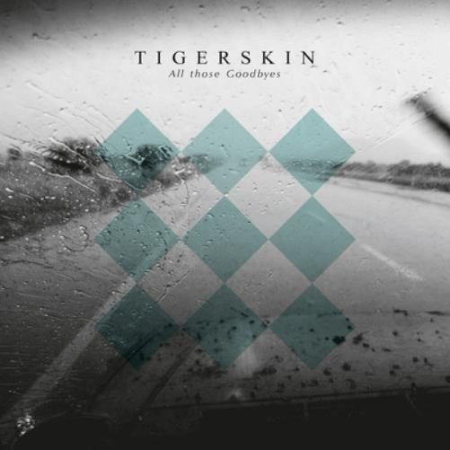 Альбом Tigerskin All Those Goodbyes (CD)