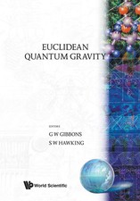 EUCLIDEAN QUANTUM GRAVITY | Gibbons G W | Tas...