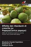 Bhadarka Chandni Rajshibhai (U. A.) | Effetto Dei Ritardanti Di Crescita Su...