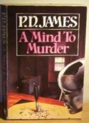 A Mind to Murder By P. D. James. 9780722151891