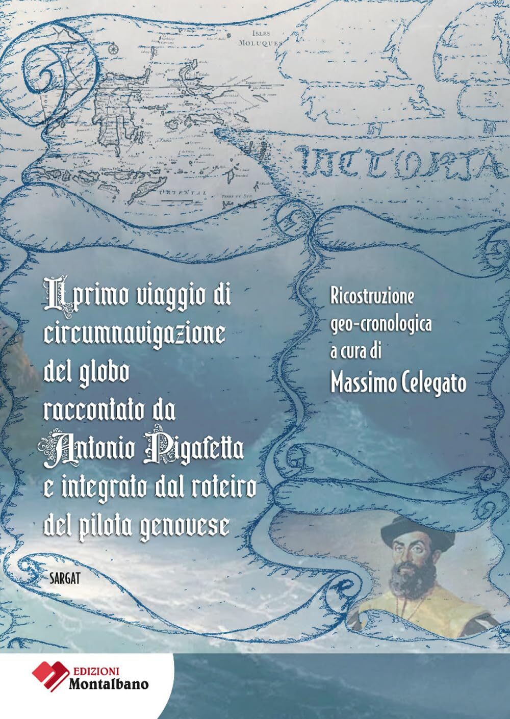 9788887238327 Il primo viaggio di circumnavigazione al globo rac...lota genovese