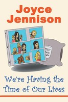 Joyce Jennison | We're Having The Time Of Our Lives | Taschenbuch | Englisch
