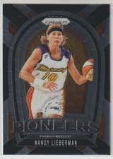 2024 Panini WNBA Prizm - NANCY LIEBERMAN - PIONEERS #3 - Phoenix Mercury