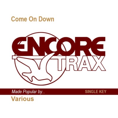 Come On Down - Various Artists - Accompaniment Track