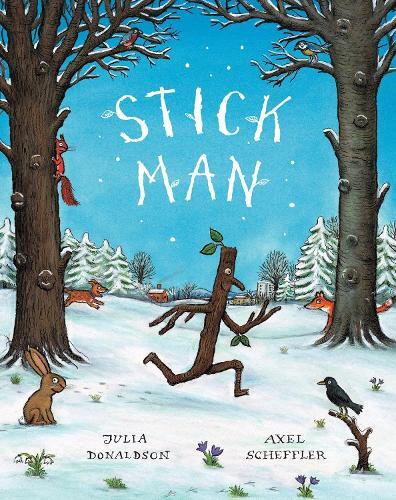 Julia Donaldson Stick Man (Copertina rigida)