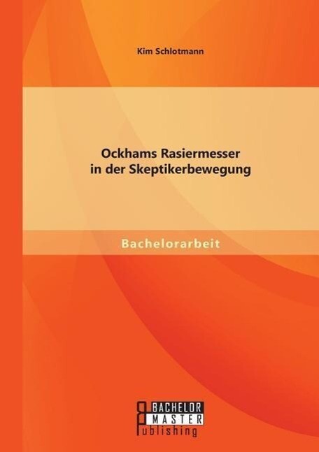 Ockhams Rasiermesser In Der Skeptikerbewegung | Buch | 9783956844836
