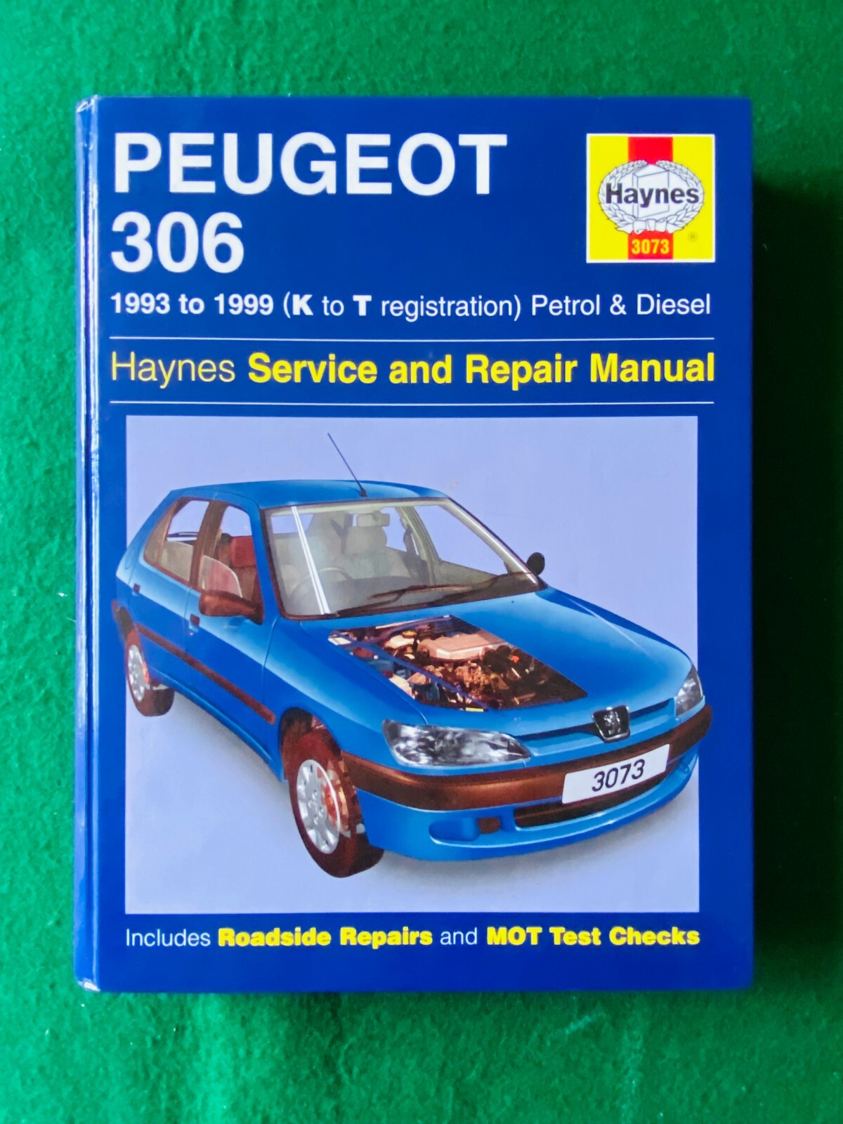 PEUGEOT 306 1993 - 1999 PETROL & DIESEL HAYNES OWNERS WORKSHOP MANUAL HARDBACK