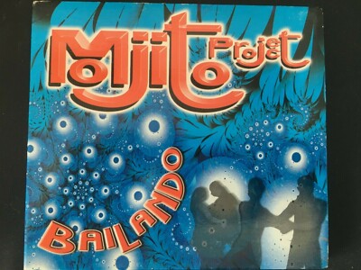 Mojito Project - Dailando